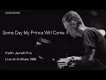 Someday My Prince Will Come - Keith Jarrett Trio   Live in Antibes 1985