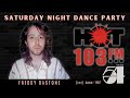 HOT103 - Freddy Bastone / Saturday Night Dance Party / Live at Studio 54  -1987