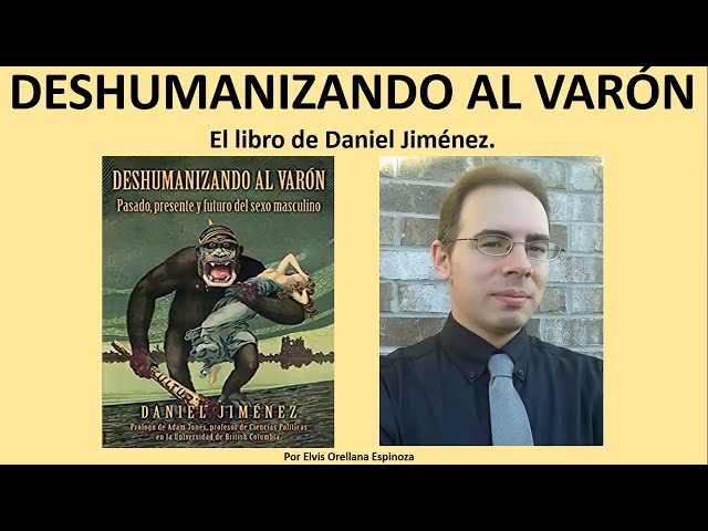 Vídeo relacionado con Deshumanizando al varón: Pasado, presente y futuro del sexo masculino