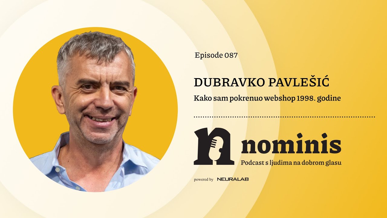 Nominis e87 - Kako sam pokrenuo webshop 1998. godine (powered by Neuralab)