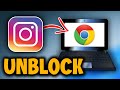 How To Unblock Instagram On School Chromebook 2025 Easy Fast Tutorial