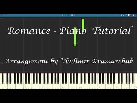 Romance - [INTERMEDIATE] - Piano Tutorial (SYNTHESIA)