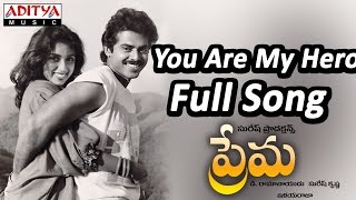 You Are My Hero Full Song ll Prema Movie ll Venkatesh