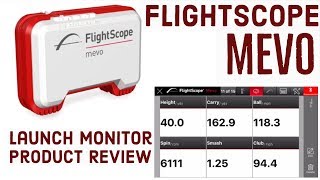 FlightScope Mevo Launch Monitor - Product Review