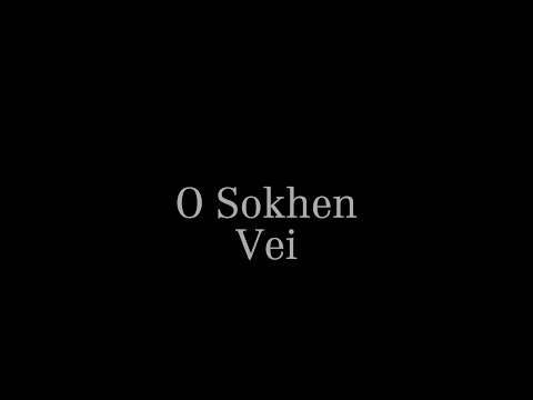 O sokhen vei