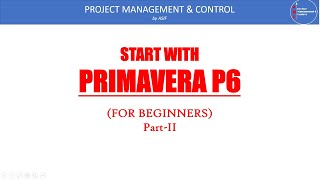 Start with Primavera P6 Part 2