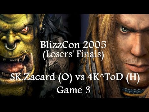 Warcraft 3 - BlizzCon 2005 (Losers' Finals) SK.Zacard (O) vs 4K^ToD (H) Game 3