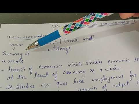 Meaning of macroeconomics class 12