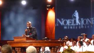 Bishop Noel Jones  "Things are going to be diffrent"