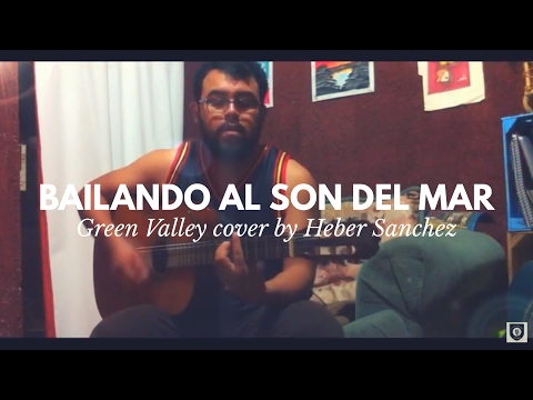 Bailando al son del mar | (cover by Heber Sanchez)