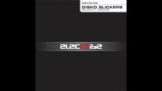 Disko Slickers - Slicky Disko (Original)