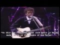 Bob Dylan - It's alright, ma(i'm only bleeding) 30th anniversary concert - My tribute