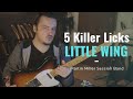 5 Killer Licks over Little Wing (Jimi Hendrix) - Martin Miller Session Band Cover - FREE TABS