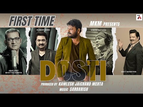 Dosti - Official Song | Sarbarish | Kumar Sanu, Udit Narayan, Abhijeet, Vinod Rathod  | Song |Audio7