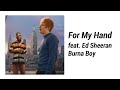 Burna Boy - For My Hand feat. Ed Sheeran - 1 Hour Loop