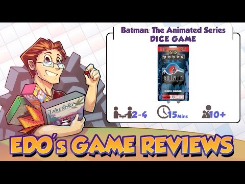 Edo's Batman: The Animated Series - Dice Game Review
