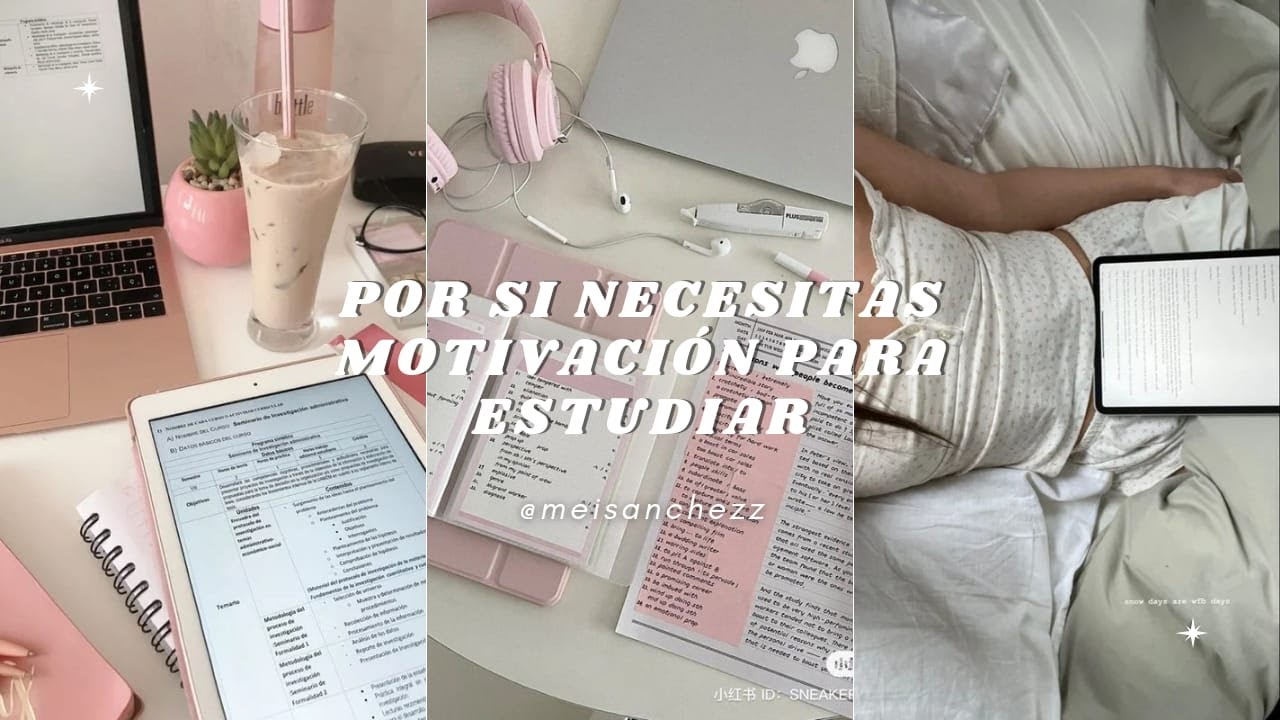 Si no encuentras motivacion para estudiar, ¡MIRA ESTO! 📖l Mei Sanchez