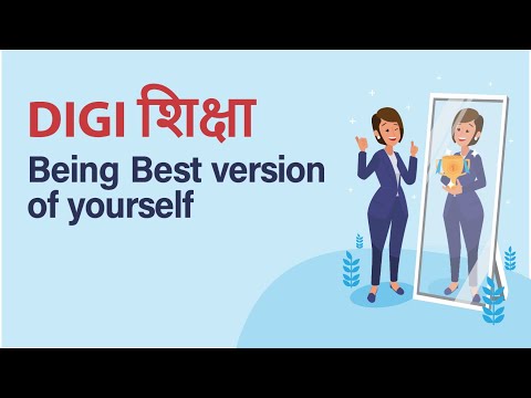 Digi Shiksha Being the version of yourself   (series2)