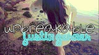 Unbreakable - Justin Garner