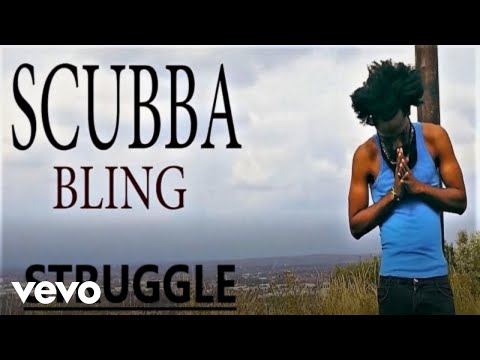 Scubba Bling - Struggle ( Official Video)