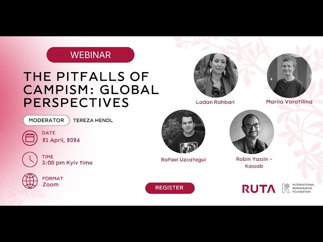 The Pitfalls of Campism: Global Perspectives