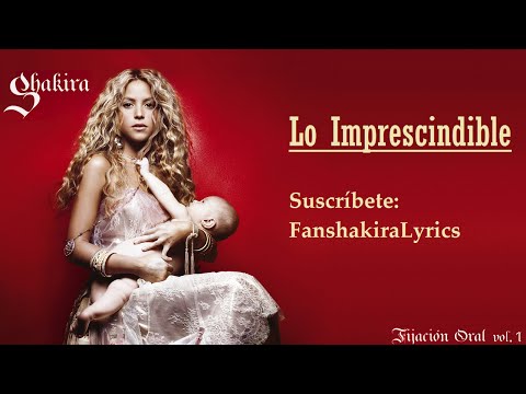 10 Shakira - Lo Imprescindible [Lyrics]