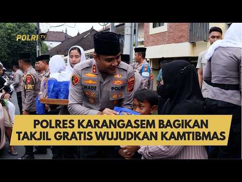 POLRES KARANGASEM BAGIKAN TAKJIL GRATIS WUJUDKAN KAMTIBMAS