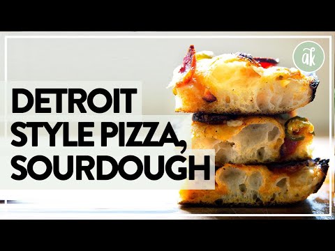 Detroit Style Pizza, Sourdough Edition