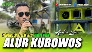 Download lagu ALUR KU BOWOS - LAGU SASAK VERSI ALDEVA MUSIK VOCAL HARISKA LIVE PRINGGERATE mp3