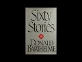 At the End of the Mechanical Age by Donald Barthelme