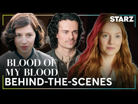 BTS: Meet the Cast of Outlander: Blood of my Blood | STARZ