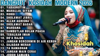Download lagu DANGDUT KOSIDAH MODERN ASIK DI DENGAR DI BULAN PUASA YABADROTIM MAHALLUL QIYAM ROBBI SHOLAWAT JIBRIL mp3