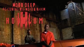 Mobb Deep ft. Big Noyd &amp; Rakim - Hoodlum (Choppin&#39; Mastah Remix)
