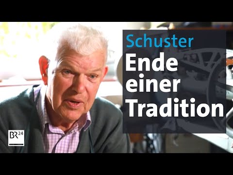 Wenn der Schuster zu macht: Das Ende einer Tradition | Abendschau | BR24