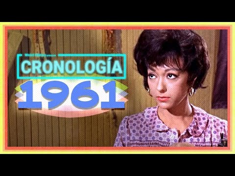 ¿Qué pasó en 1961? Los sucesos que marcaron el año