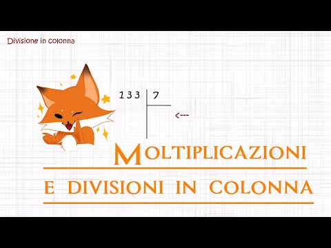 MOLTIPLICAZIONI E DIVISIONI IN COLONNA CON NUMERI NATURALI E DECIMALI - Lez. 5 - Prima Media.