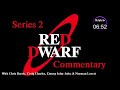 Red Dwarf Series 2 DVD Commentary Audio Only