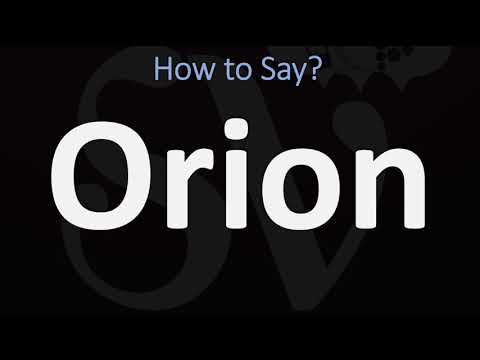 How to Pronounce Orion? (CORRECTLY)