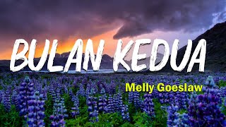 Download lagu Melly Goeslaw : Bulan Kedua (Lirik) mp3 Download lagu Melly Goeslaw : Bulan Kedua (Lirik) mp3
