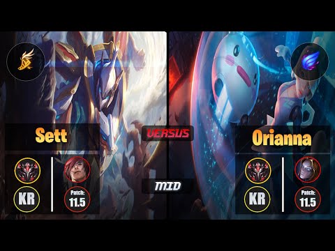 GrandMaster SETT [Fleet Footwork] (Mid) VS  ORIANNA - Grandmaster KR Patch 11.5