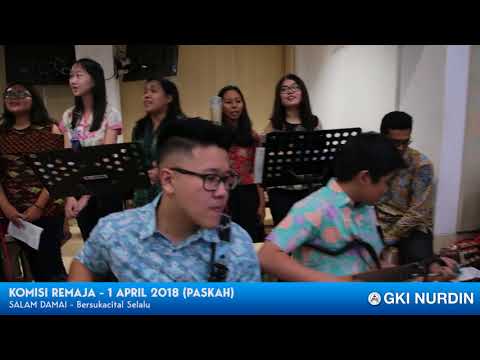 KomisiRemaja - 1 April 2018 (KebaktianPaskah) -  SalamDamai