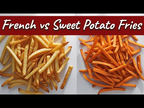 French Fries vs Sweet Potato Fries | Which is the Healthier Fry Option?