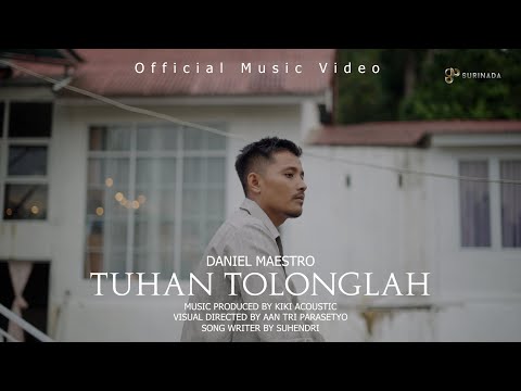 Daniel Maestro - Tuhan Tolonglah (Official Music Video)