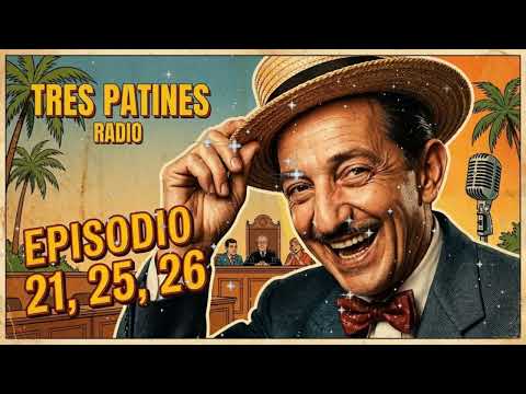 🤣 TRES PATINES HACE DE LAS SUYAS: La Tremenda Corte (Episodios 21, 25 y 26)