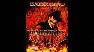 Boondox South Of Hell- Watch Your Back