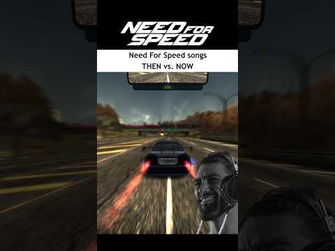 Need For Speed Songs THEN vs. NOW