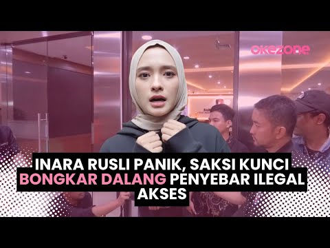 Inara Rusli Panik, Saksi Kunci Bongkar Dalang Penyebar Ilegal Akses