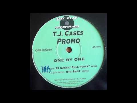 TJ Cases - One By One (Big $hot Remix)
