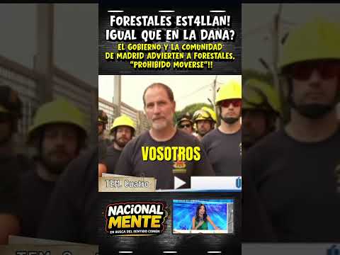 forestales est4llan contra el gobierno y la comunidad tras advertencia!
