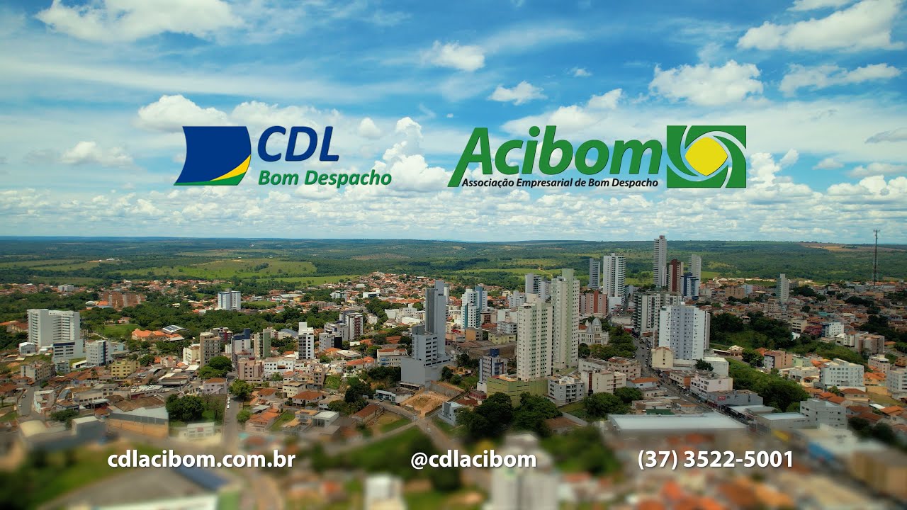 Vídeo Institucional CDL ACIBOM em Bom Despacho/MG